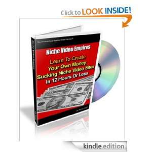 Learn To Create Your Own Money Sucking Niche Video Sites In 12 Hours 