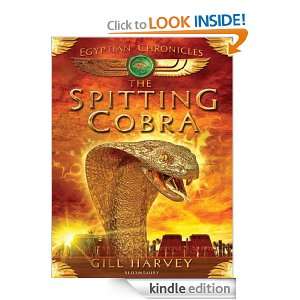 Egyptian Chronicles 1 The Spitting Cobra (Egypt Chroicles 1) Gill 