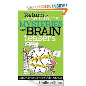 Return of the One Minute Mysteries and Brain Teasers: More Good Clean 