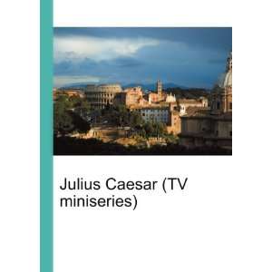  Julius Caesar (TV miniseries): Ronald Cohn Jesse Russell 