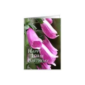  Happy 104th Birthday Flowers Card Toys & Games