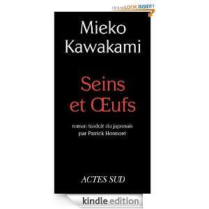 Seins et Oeufs (ROMANS, NOUVELL) (French Edition) Mieko Kawakami 