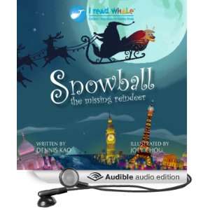  Snowball The Missing Reindeer (Audible Audio Edition 