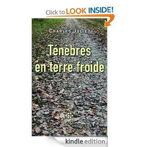 Ténèbres en terre froide: (1957 1964) (FICTION) (French Edition 