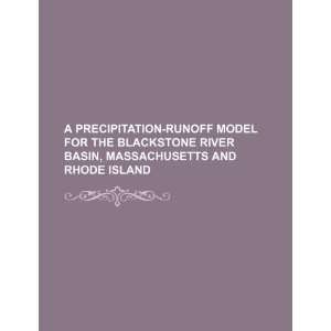  A precipitation runoff model for the Blackstone River 