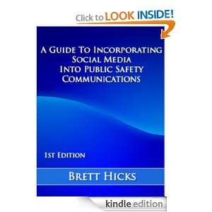   Guide to Incorporating Social Media into Public Safety Communications