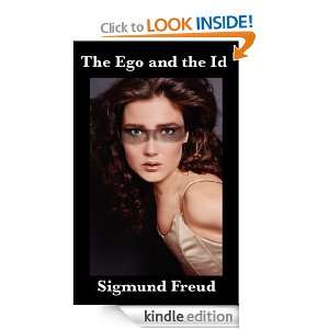 THE EGO AND THE ID: Sigmund Freud, Joan Riviere:  Kindle 