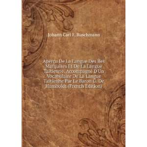  Baron G. De Humboldt (French Edition) Johann Carl E. Buschmann Books