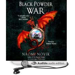  Black Powder War: Temeraire, Book 3 (Audible Audio Edition 
