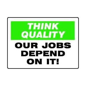  Sign,7x10 In,our Jobs Depend On It   ACCUFORM SIGNS 
