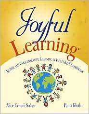 Joyful Learning Active and Collaborative Learning in Inclusive 