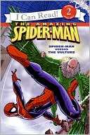 Amazing Spider Man Spider Man Versus the Vulture (I Can Read Book 2 