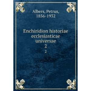   universae. 2 Petrus, 1856 1932 Albers  Books