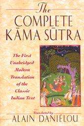 The Complete Kama Sutra The 1st Modern Translation of the Classic 