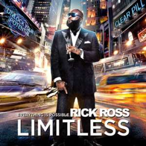 Rick Ross   Limitless   Official 2011 Boss Rap Mixtape  