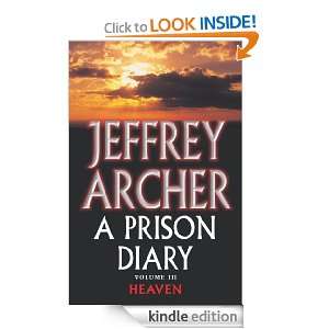 Prison Diary 3 Jeffrey Archer  Kindle Store
