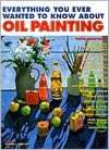   Oil Painting for Dummies by Anita M. Giddings, Wiley 