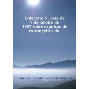   de extrangeiros do . Francisco de Paula Lacerda de Almeida Books