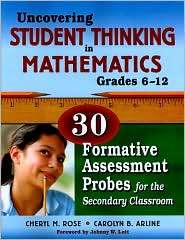 Uncovering Student Thinking in Mathematics, Grades 6 12 30 Formative 