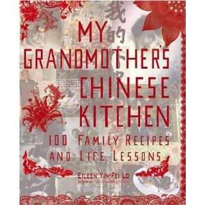   Chinese Kitchen: 100 Family Recipes and Life Lessons:  N/A : Books