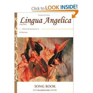  Lingua Angelica Song Book [Paperback]: Cheryl Lowe: Books