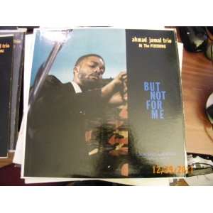 Ahmad Jamal Trio But Not For Me (Vinyl Record) Everything 