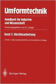 Umformtechnik. Handbuch fur Industrie und Wissenschaft Band 3 