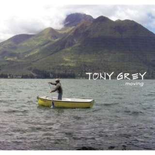  Moving Tony Grey