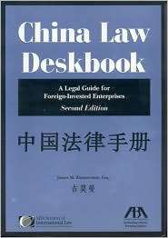 China Law Deskbook, (159031364X), James M. Zimmerman, Textbooks 