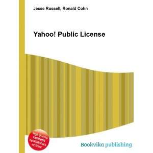  Yahoo Public License Ronald Cohn Jesse Russell Books