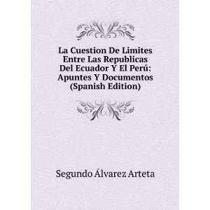   Apuntes Y Documentos (Spanish Edition): Segundo Ãlvarez Arteta: Books