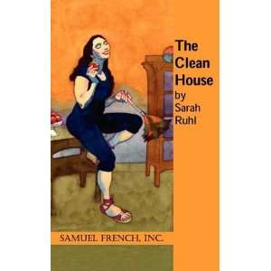  Clean House, The [Paperback] Sarah Ruhl Books