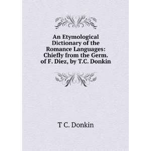  An Etymological Dictionary of the Romance Languages 