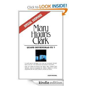 Quand reviendras tu ? (Spécial suspense) (French Edition): Clark Mary 