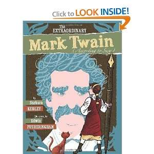   Mark Twain (According To Susy) [Hardcover]: Barbara Kerley: Books