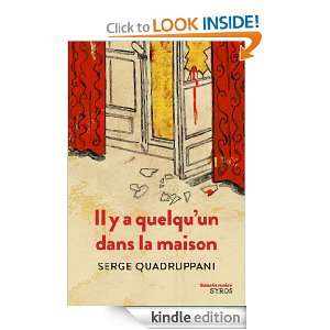 Il y a quelquun dans la maison (Souris noire) (French Edition) Serge 