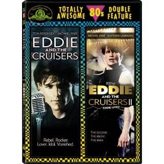 Eddie and the Cruisers / Eddie and the Cruisers II Eddie Lives 