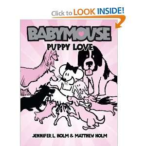  Babymouse #8 Puppy Love [Paperback] Jennifer L. Holm 