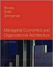 Managerial Economics and Organizational Architecture, (0072314478 