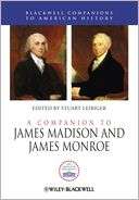 Companion to James Madison Stuart Leibiger Pre Order Now