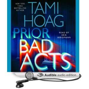   Bad Acts (Audible Audio Edition) Tami Hoag, Erik Bergmann Books