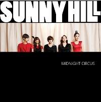 Sunny Hill First Mini Album Midnight Circus CD + Poster  
