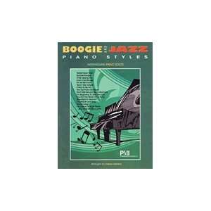  Boogie and Jazz Piano Styles Piano Solo Songbook: Musical 