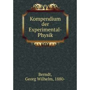   Experimental Physik Georg Wilhelm, 1880  Berndt  Books