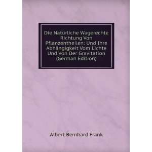   Von Der Gravitation (German Edition) Albert Bernhard Frank 
