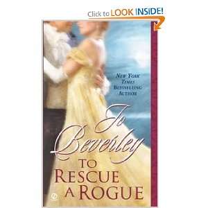  To Rescue a Rogue (9780451220110) Jo Beverley Books
