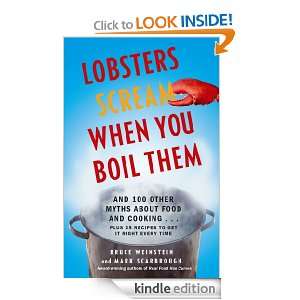 Lobsters Scream When You Boil Them Bruce Weinstein, Mark Scarbrough 