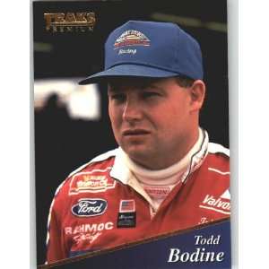  1994 Traks Premium #67 Todd Bodine   NASCAR Trading Cards 