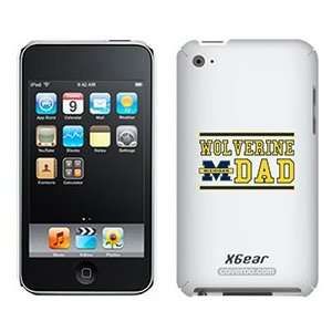  Univ of Michigan Wolverine Dad on iPod Touch 4G XGear 