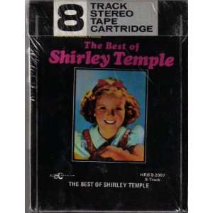  Shirley Temple the Best of 8 Track Tape: Everything Else